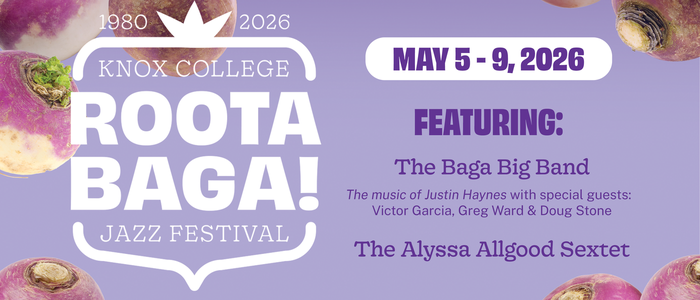 Knox College to host 46th annual Rootabaga Jazz Festival May 5–9
